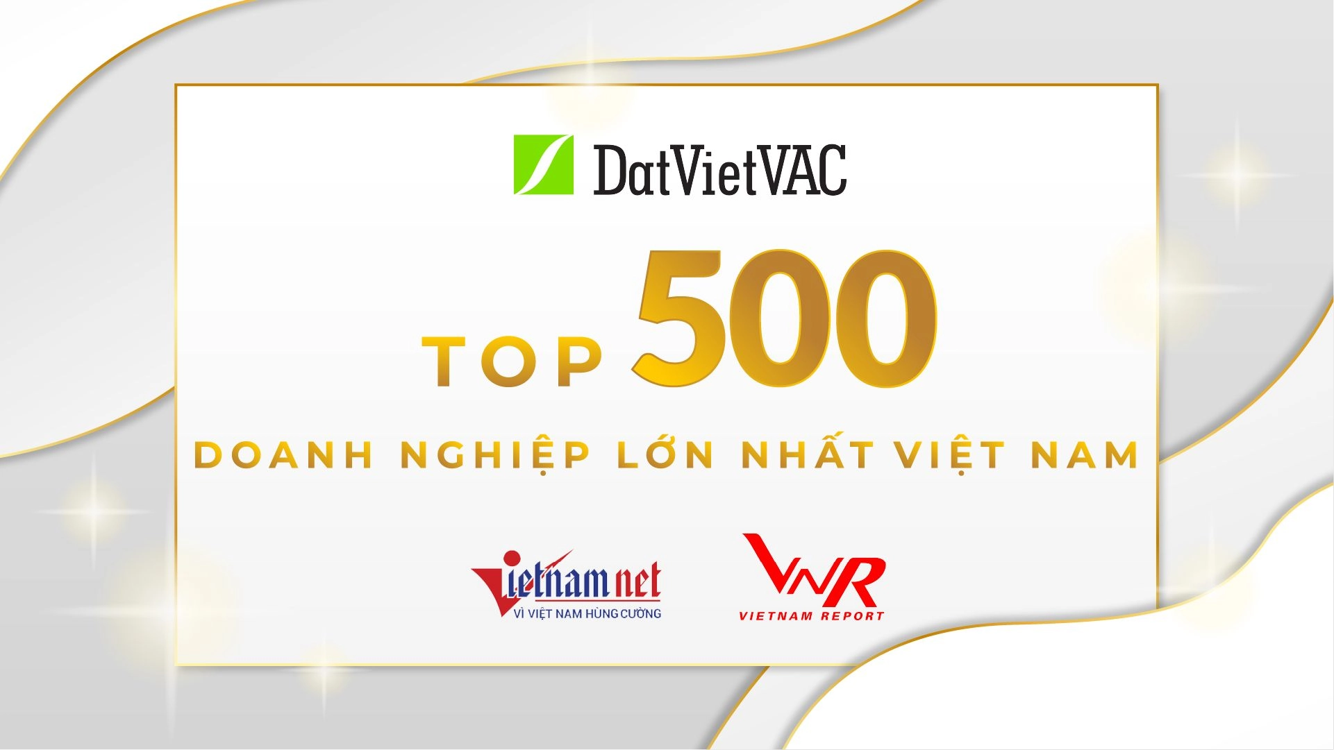 DatVietVAC ĐƯỢC VINH DANH TRONG TOP 500 DOANH NGHIỆP LỚN NHẤT VIỆT NAM 2022